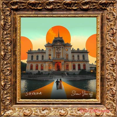 Savara – Show You Off Cover Art