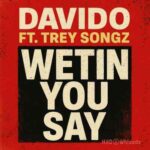 Wetin You Say