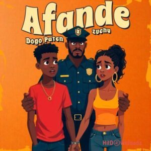 Dogo Paten – Afande ft. Zuchu MP3 Download