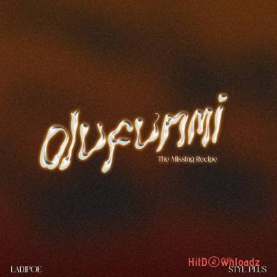LadiPoe – Olufunmi (The Missing Recipe) ft. Styl-Plus Cover Art