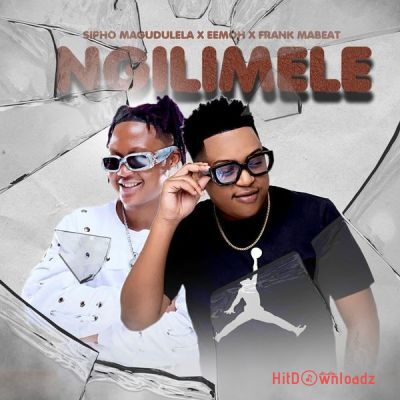 Sipho Magudulela – Ngilimele ft. Eemoh, Frank Mabeat Cover Art