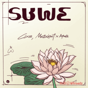 Masterkraft – Suwè ft. CDQ, Ayanfe MP3 Download