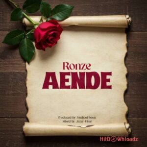 Ronze – Aende MP3 Download