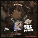 Out the Mud