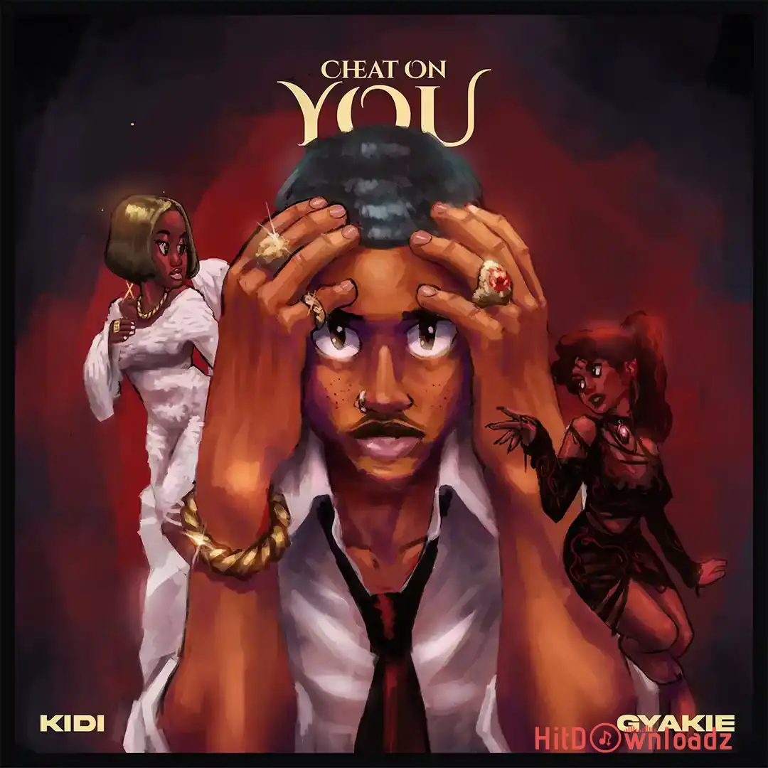 KiDi – Cheat On You ft. Gyakie Cover Art