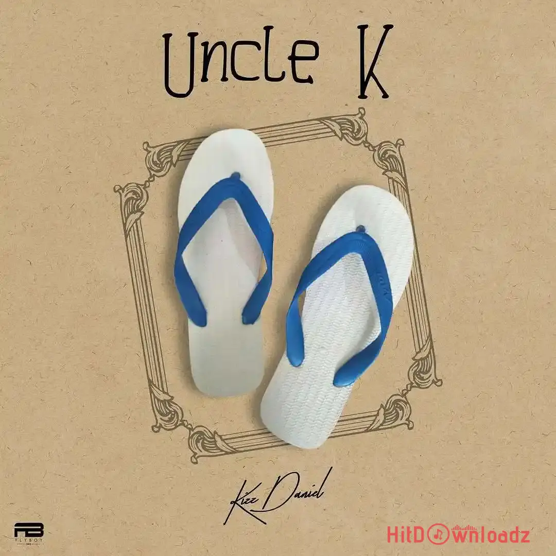 Kizz Daniel – UNCLE K Ep (Album) Cover Art