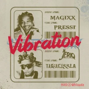 Magixx – Vibration ft. JeriQ MP3 Download