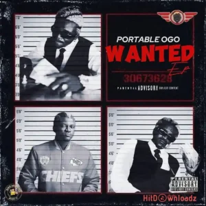 Portable – Ogo WANTED EP MP3 Download