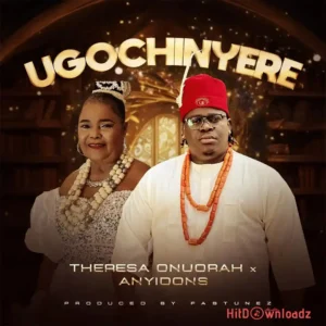 Ugochinyere MP3 Download