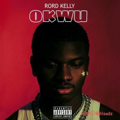 Rord Kelly – Okwu Cover Art
