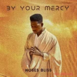 By Your Mercy