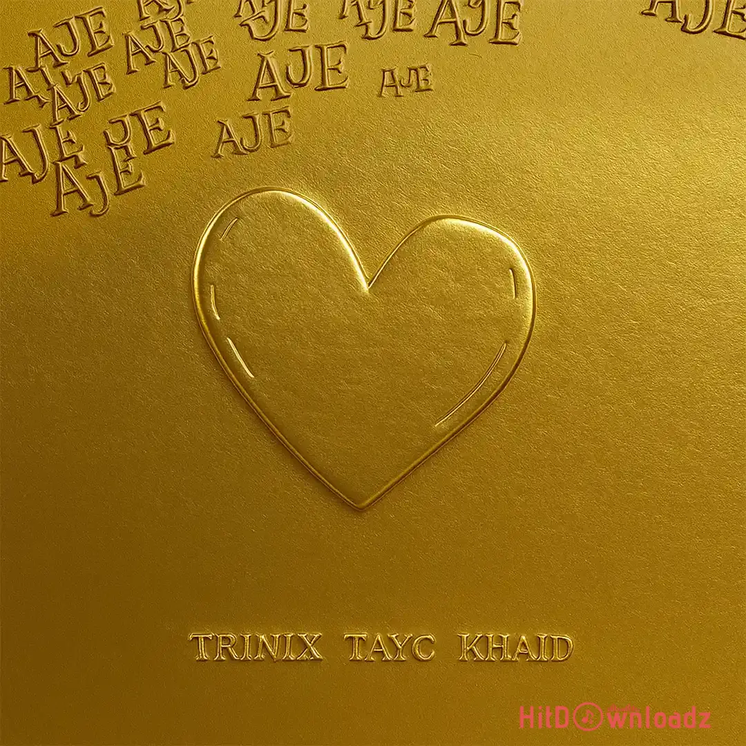 Trinix – Aje ft. Tayc & Khaid Cover Art