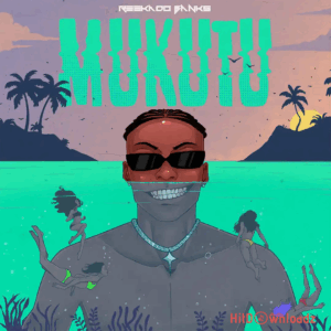 Reekado Banks – Mukutu MP3 Download