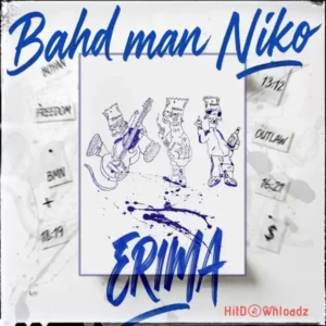 Bahd Man Niko – Erima MP3 Download