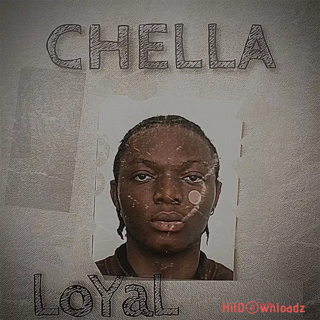 Chella – Loyal Cover Art