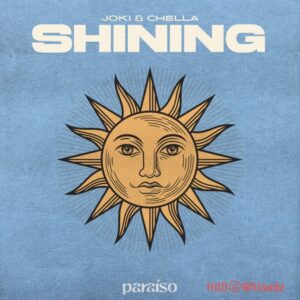 Joki – Shining Ft. Chella MP3 Download