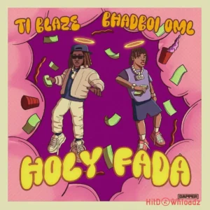 Holy Fada MP3 Download