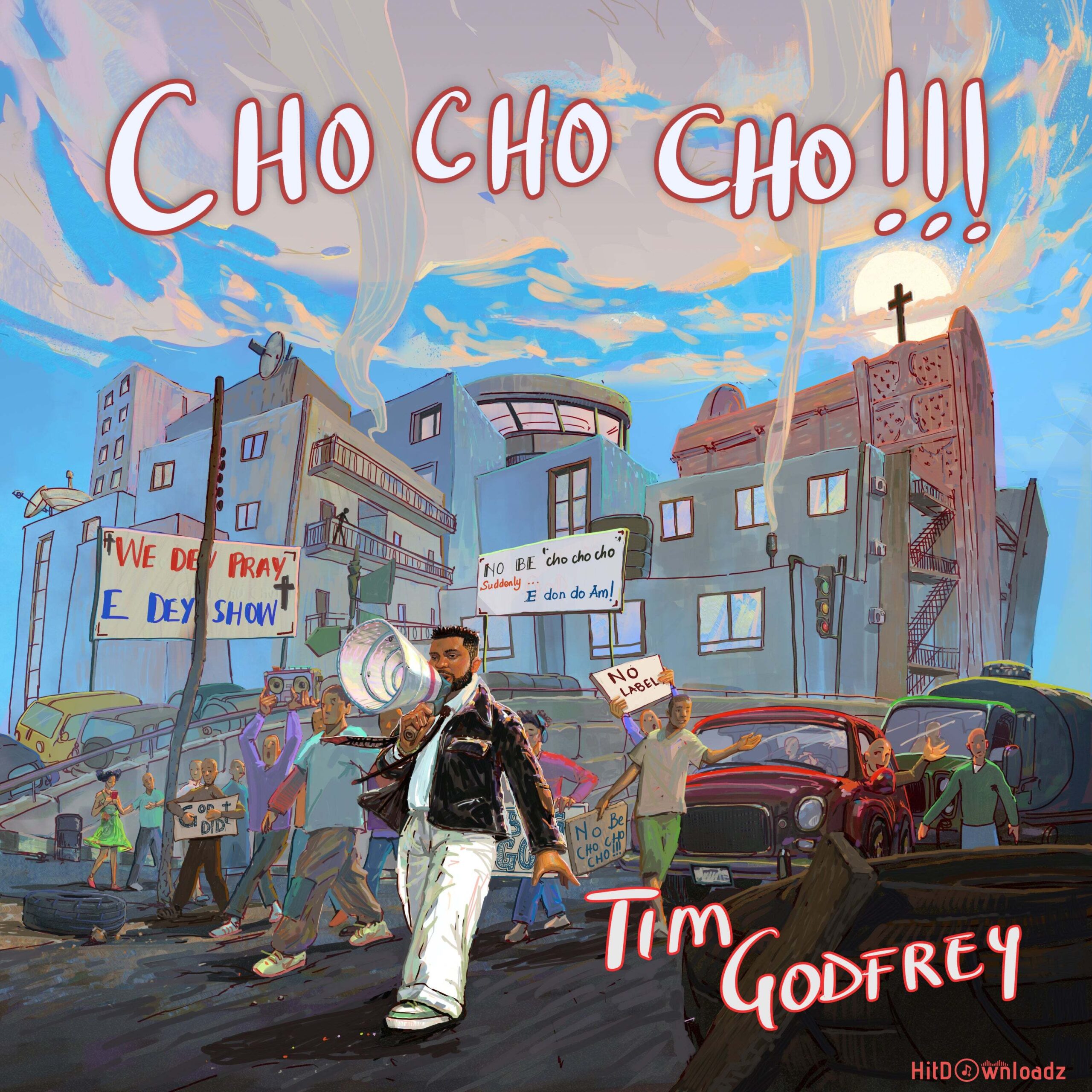 Tim Godfrey – Cho Cho Cho Cover Art