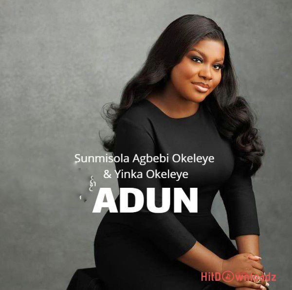 Sunmisola Agbebi – Adun ft. Yinka Okeleye Cover Art