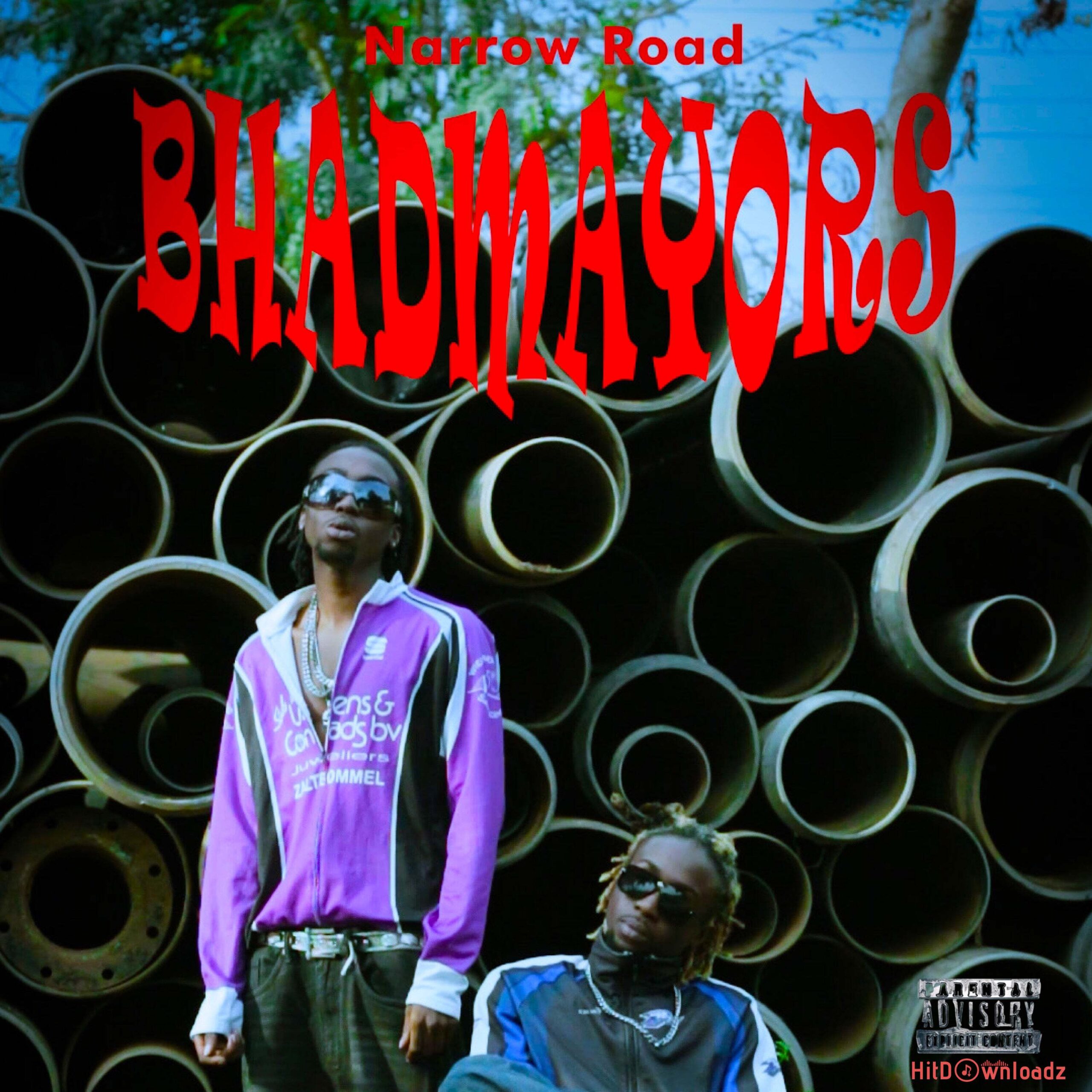 Bhadmayors – Narrow Road Cover Art