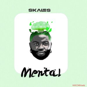 Skales – Mental MP3 Download