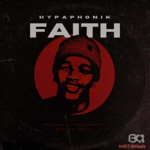 Hypaphonik – Faith EP MP3 Download