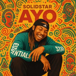 Solidstar – Ayo MP3 Download