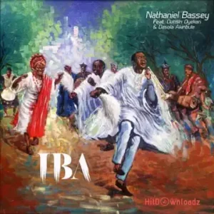 Nathaniel Bassey – Iba ft. Dunsin Oyekan & Dasola Akinbule MP3 Download