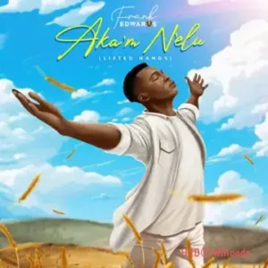 Frank Edwards – Akam Nelu MP3 Download