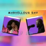 Marvellous Day