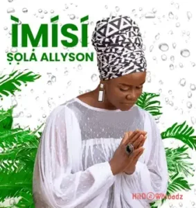 Sola Allyson – Idupe MP3 Download