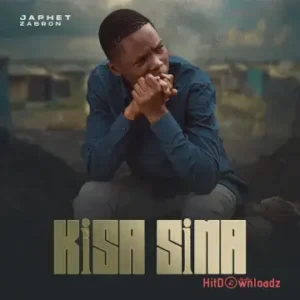 Japhet Zabron – Kisa Sina MP3 Download
