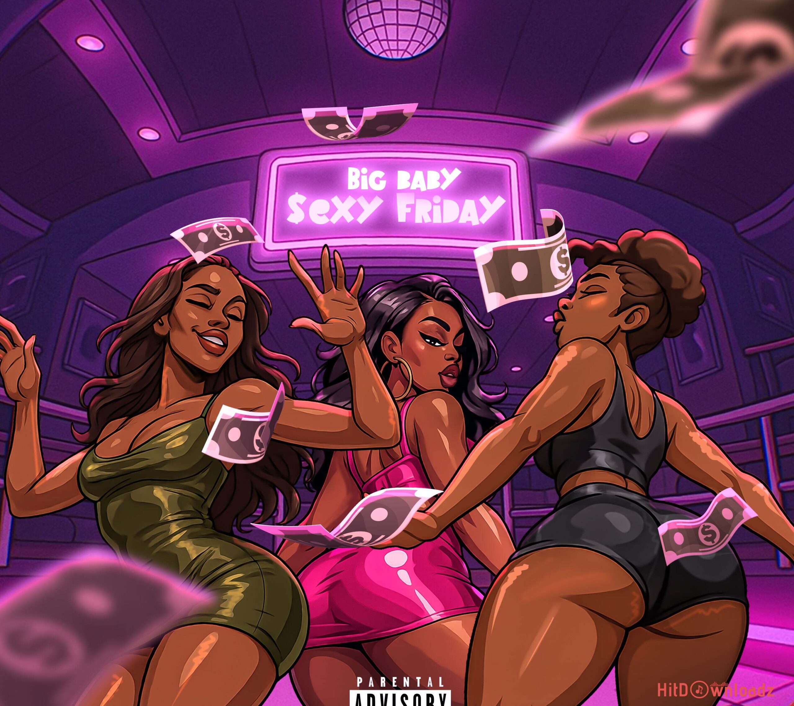 Big Baby – $exy Friday ft. JeriQ Cover Art