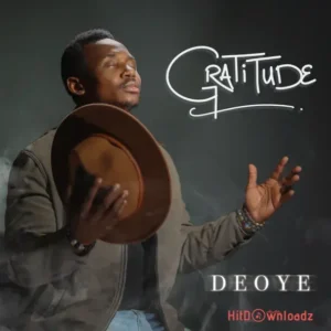 Deoye – Gratitude MP3 Download