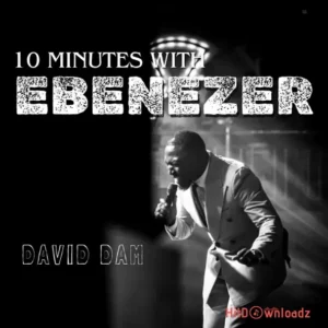 David Dam – Ebenezer MP3 Download