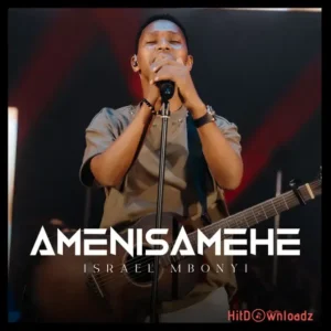 Israel Mbonyi – Amenisamehe MP3 Download
