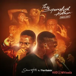 Ebuka Songs & SteveHills – The Supernatural Anthem [Spontaneous Chants] MP3 Download