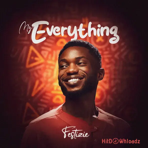 Festizie – My Everything Cover Art
