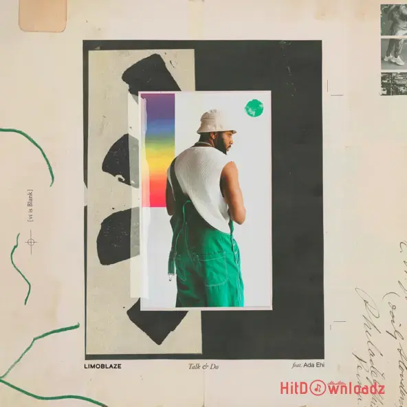 Limoblaze – Talk & Do ft. Ada Ehi Cover Art