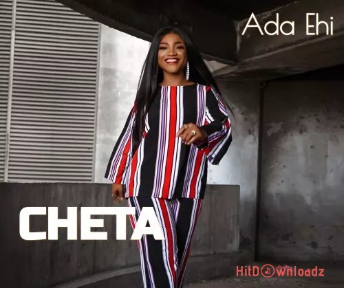 Ada Ehi – Cheta Cover Art