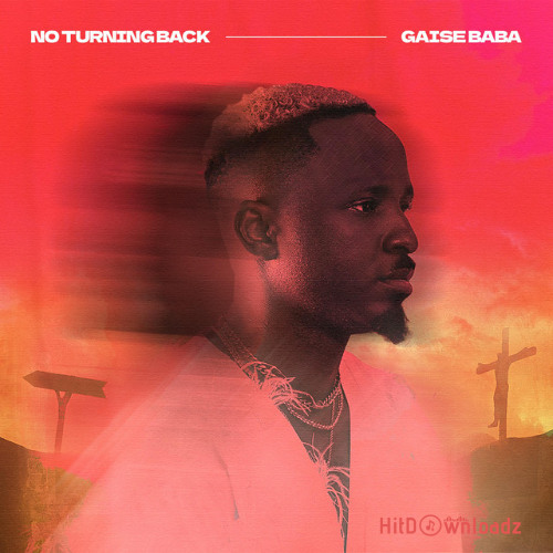 Gaise Baba – NO TURNING BACK Cover Art