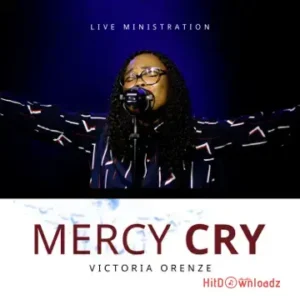 Victoria Orenze – Have Mercy MP3 Download