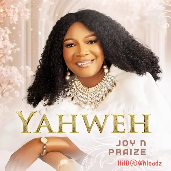 Joy N Praize – Yahweh Cover Art