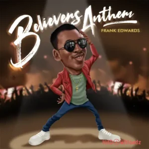 Holy (Believers Anthem) MP3 Download