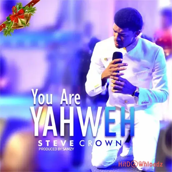 Steve Crown – You Are Yahweh Cover Art