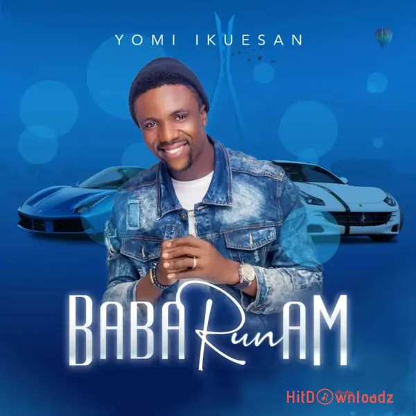 Yomi Ikuesan – Baba Run Am Cover Art