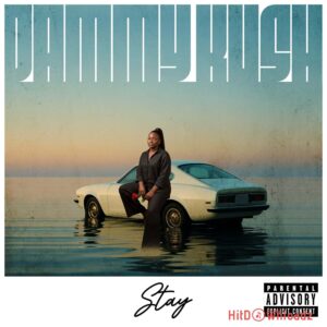 Dammy Kush – Stay MP3 Download