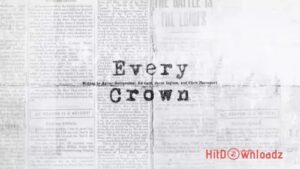 Bethel Music & Kalley – Every Crown MP3 Download