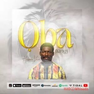 Hossana Voice – Oba MP3 Download