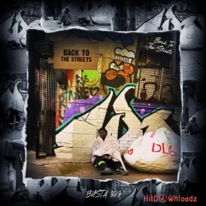 Busta 929 – Back To The Streets Album MP3 Download